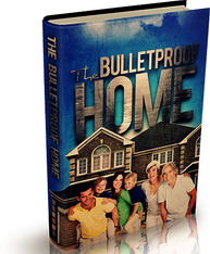 Bulletproof Home Defense